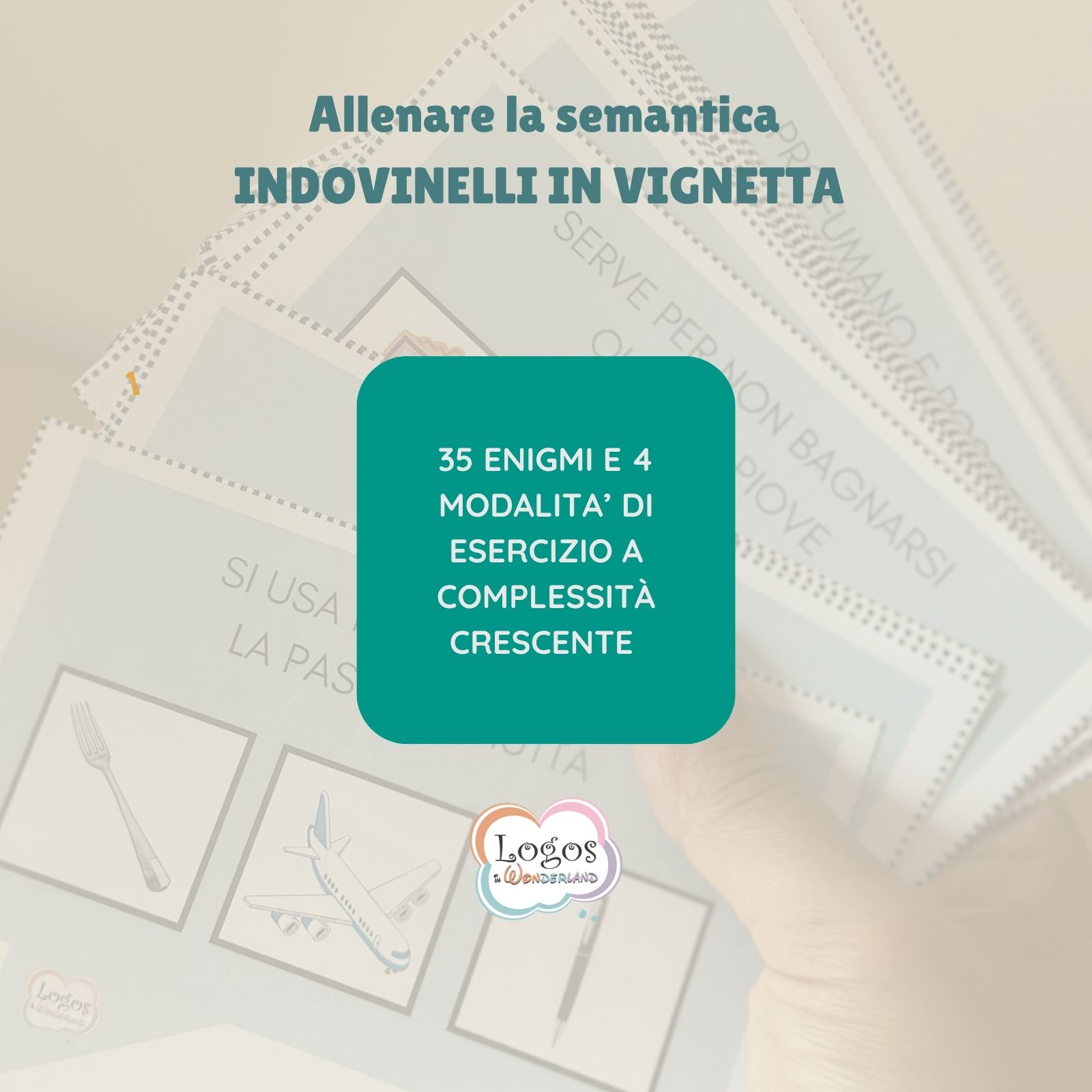 2 Indovinelli in vignetta - Sviluppo della semantica · Abilità semantico-lessicali · Diario di una Logopedista
