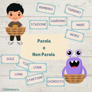 Parola o Non Parola? · Apprendimenti · Diario di una Logopedista