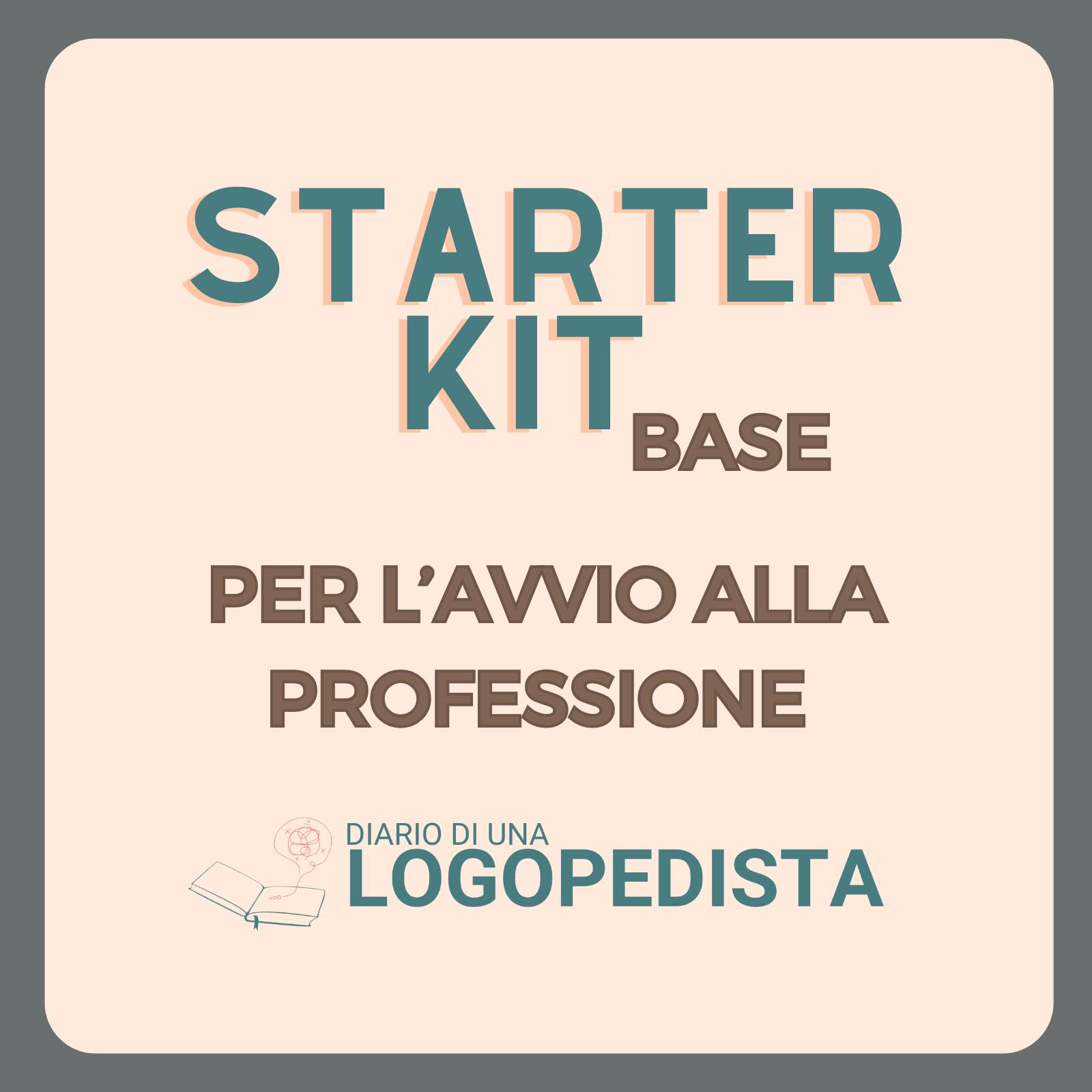 3 Bundle Starter Kit per Logopedisti - Base · Bundle Risorse per Logopedisti · Diario di una Logopedista