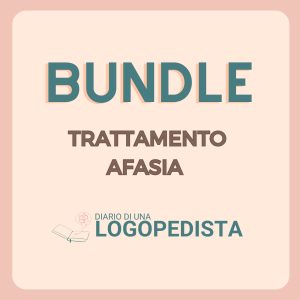 Bundle Afasia · Diario di una Logopedista