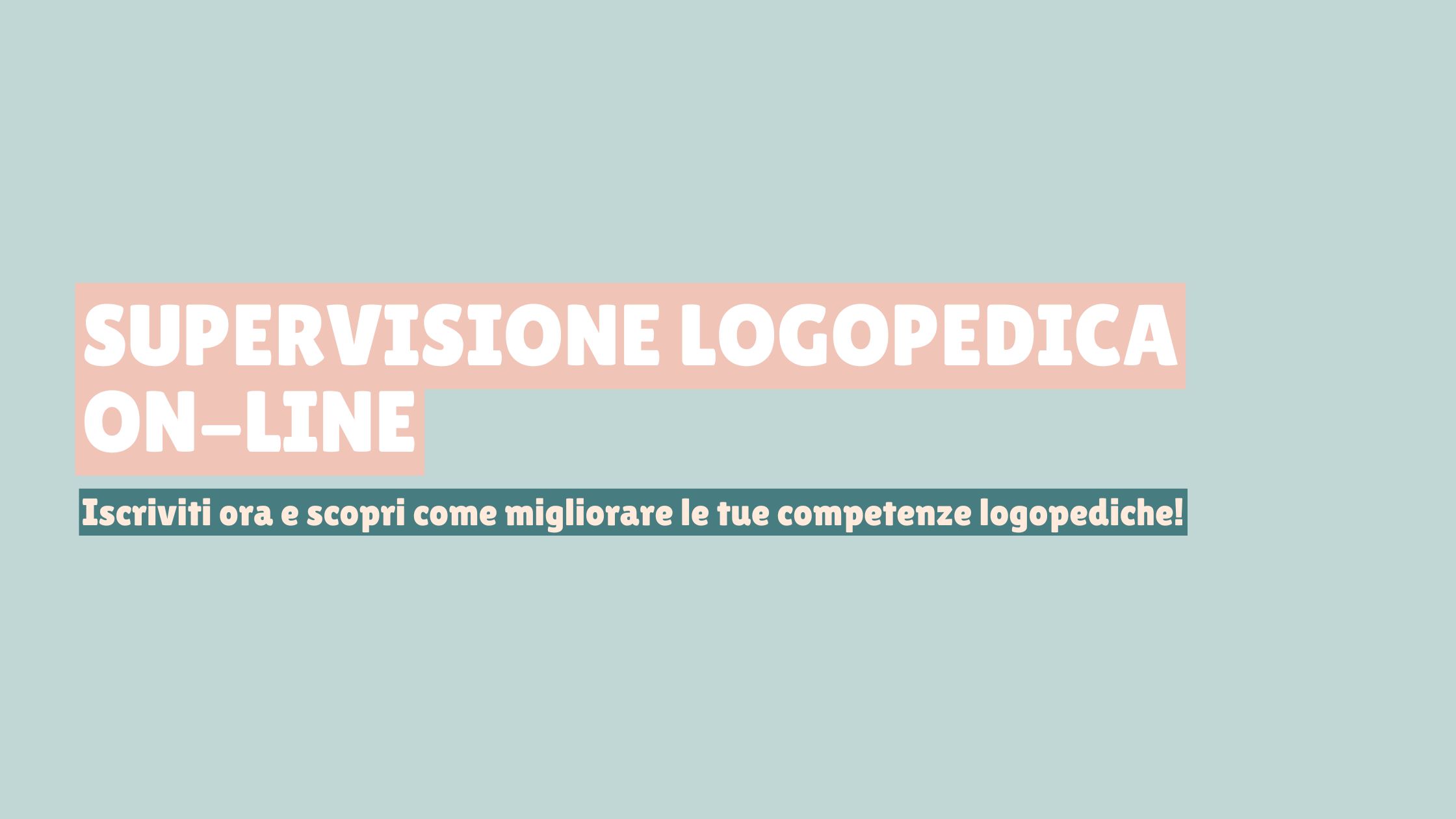 Supervisione Logopedica On-line