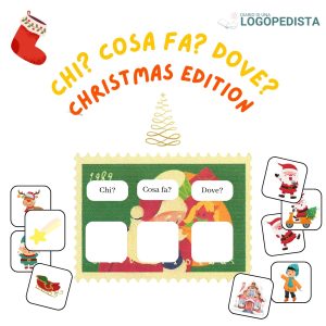 Chi-Cosa Fa-Dove Christmas Edition &middot; Morfosintassi &middot; Diario di una Logopedista