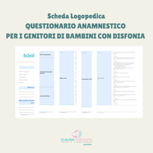 Questionario Anamnestico per i Genitori di Bambini con Disfonia | Scheda Logopedica · Diario di una Logopedista
