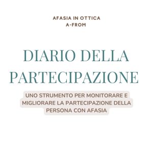 Diario della Partecipazione - Afasia &middot; Afasia &middot; Diario di una Logopedista