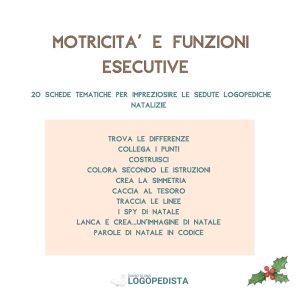 Motricit&agrave; e Funzioni Esecutive &ndash; Natale &middot; funzioni esecutive &middot; Diario di una Logopedista