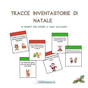 InventaStorie di Natale &middot; Abilit&agrave; Narrative &middot; Diario di una Logopedista