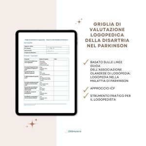 Griglia di Valutazione Logopedica della Disartria nella Malattia di Parkinson &middot; Diario di una Logopedista