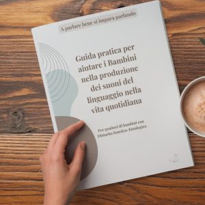 A parlare bene si impara parlando Guida pratica per il trattamento dei Speech Sound Disorders nella vita quotidiana