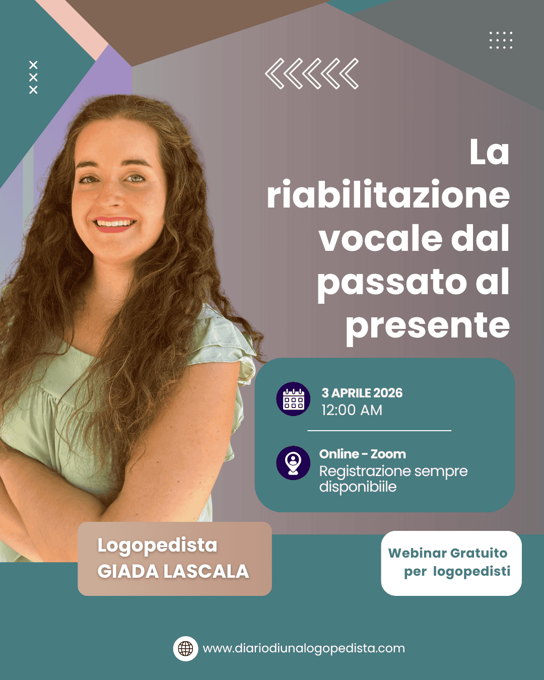 4 Webinar gratuito: La riabilitazione vocale dal passato al presente · Webinar per Logopedisti · Diario di una Logopedista