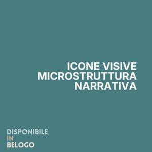 Icone visive per la Microstruttura Narrativa · Abilità Narrative · Diario di una Logopedista