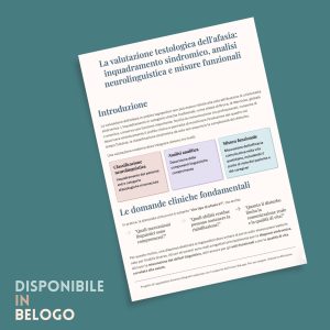 La valutazione testologica dell&rsquo;afasia - Guida per logopedisti &middot; Afasia &middot; Diario di una Logopedista