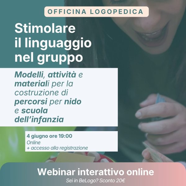 Webinar online per logopedisti: Stimolare il linguaggio nel gruppo · Webinar per Logopedisti · Diario di una Logopedista