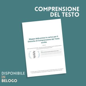 Mappa della presa in carico del Disturbo di Comprensione del Testo: guida clinica basata sulle Linee Guida ISS 2022